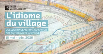 Expo Sabourdy Idiome du village Expo Sabourdy Idiome du village